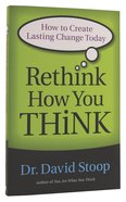 Rethink How You Think Paperback