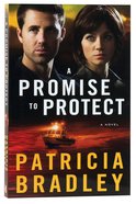 A Promise to Protect (#02 in Logan Point Series) Paperback