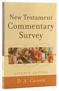 New Testament Commentary Survey (7th Edition) Paperback