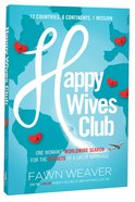 The Happy Wives Club Paperback