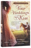 Four Weddings and a Kiss (Western Bride Collection) Paperback