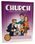 Church (Bible Workbook For Kids Series) Paperback