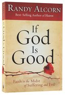 If God is Good Paperback