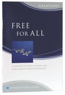 Free For All (Galatians) (Interactive Bible Study Series) Paperback