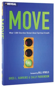 Move: What 1000 Churches Reveal About Spiritual Growth Move: What 1000 Churches Reveal About Spiritual Growth