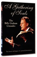 A Gathering of Souls: The Billy Graham Crusades DVD