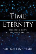 Time and Eternity Paperback