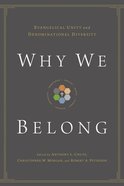 Why We Belong Paperback