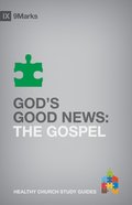 God's Good News (9marks Series) Paperback