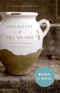 Disability and the Gospel Paperback