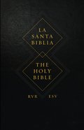 Rvr/Esv Spanish/English Parallel Bible (Black Letter Edition) Hardback