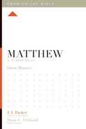 Matthew (12 Week Study) (Knowing The Bible Series) Paperback