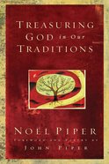 Treasuring God in Our Traditions Paperback