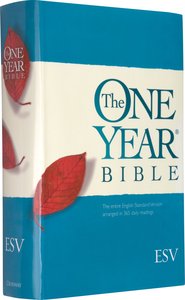 The ESV One Year Bible (Black Letter Edition) The ESV One Year Bible (Black Letter Edition)