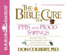 The Bible Cure For Pms and Mood Swings (Bible Cure Series) CD
