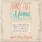 Hands Free Mama eAudio