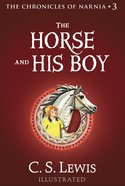 The Narnia #03: Horse and His Boy (#03 in Chronicles Of Narnia Series) Paperback