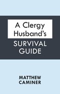 A Clergy Husband's Survival Guide eBook