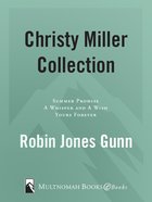 Christy Miller Collection, Volume 1 (Christy Miller Series) eBook