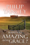 What's So Amazing About Grace? Study Guide eBook