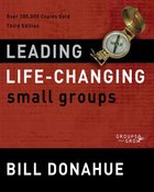 Leading Life-Changing Small Groups (Groups That Grow Series) eBook