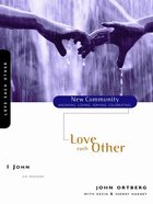 1 John - Love Each Other (New Community Study Series) eBook