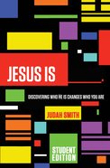 Jesus is Student Edition eBook