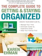 The Complete Guide to Getting and Staying Organised eBook