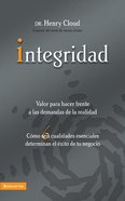 Integridad (Spanish) (Spa) (Courage To Meet The Demands Of Reality, The) eBook