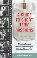 A Guide to Short-Term Missions eBook