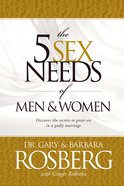The 5 Sex Needs of Men & Women eBook