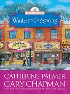 Winter Turns to Spring (#04 in Four Seasons Series) eBook