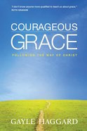 Courageous Grace eBook