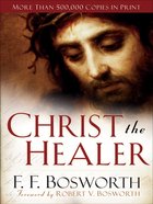 Christ the Healer (& Expanded) eBook