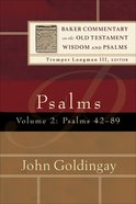 Psalms 42-89 (Volume 2) (Baker Commentary On The Old Testament Wisdom And Psalms Series) eBook