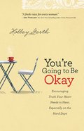You're Going to Be Okay eBook