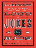 Laugh Out Loud Jokes For Kids eBook