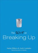 The Dirt on Breaking Up (A Dateable Book Series) eBook