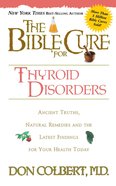The Bible Cure For Thyroid Disorders eBook