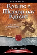 Raising a Modern Day Knight eBook