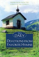 365 Daily Devotions From Favorite Hymns (365 Daily Devotions Series) eBook