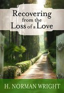Recovering From the Loss of a Love Paperback
