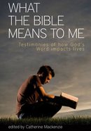 What the Bible Means to Me eBook