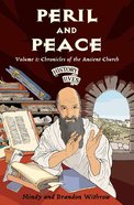 Peril and Peace (#01 in History Lives Series) eBook