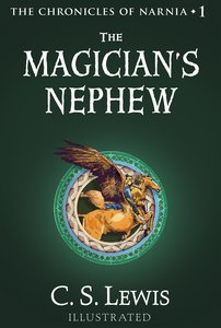 The Narnia #01: Magicians Nephew (#01 in Chronicles Of Narnia Series) The Narnia #01: Magicians Nephew (#01 in Chronicles Of Narnia Series)