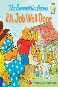 Job Well Done (The Berenstain Bears Series) Job Well Done (The Berenstain Bears Series)