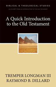 A Quick Introduction to the Old Testament A Quick Introduction to the Old Testament