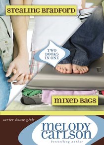 Mixed Bags (Plus Free #02 Stealing Bradford) (#01 in Carter House Girls Series) Mixed Bags (Plus Free #02 Stealing Bradford) (#01 in Carter House Girls Series)