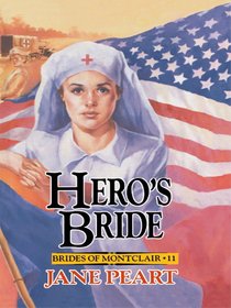 Heros Bride (#11 in Brides Of Montclair Series) Heros Bride (#11 in Brides Of Montclair Series)