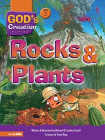 Rocks and Plants (#03 in Gods Creation Series) Rocks and Plants (#03 in Gods Creation Series)
